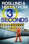 Three Seconds (Ewert Grens 4) by Anders Roslund, Börge Hellström, Kari Dickson, 9781849161527