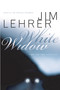 White Widow by Jim Lehrer, 9781891620416