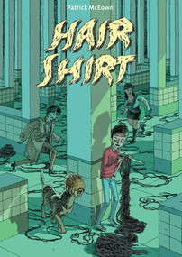 Hair Shirt by Patrick McEown, 9781906838270