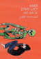 When David Lost His Voice by Judith Vanistendael, 9781906838546