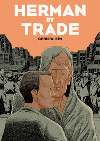 Herman by Trade by Chris W. Kim, 9781910593288