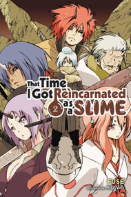 That Time I Got Reincarnated as a Slime, Vol. 2 (light novel) by Fuse, Mitz Mitz Vah, Kevin Gifford, 9781975301118
