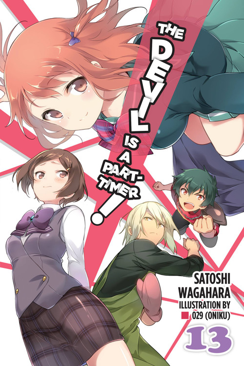 The Devil Is a Part-Timer!, Vol. 13 (light novel) by Satoshi Wagahara, 029 029 (Oniku), 9781975302658