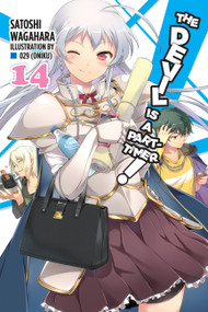 The Devil Is a Part-Timer!, Vol. 14 (light novel) by Satoshi Wagahara, 029 029 (Oniku), 9781975302672