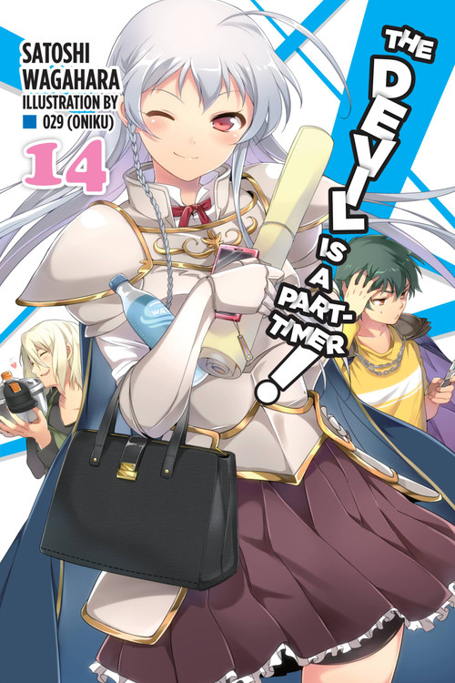 The Devil Is a Part-Timer!, Vol. 14 (light novel) by Satoshi Wagahara, 029 029 (Oniku), 9781975302672