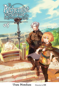 The Alchemist Who Survived Now Dreams of a Quiet City Life, Vol. 5 (light novel) by Usata Nonohara, ox, 9781975310455