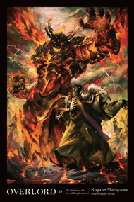 Overlord, Vol. 13 (light novel) (The Paladin of the Sacred Kingdom Part II) by Kugane Maruyama, so-bin, Emily Balistrieri, 9781975311537