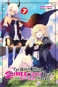 I've Been Killing Slimes for 300 Years and Maxed Out My Level, Vol. 7 by Kisetsu Morita, Benio, Jasmine Bernhardt, 9781975312916