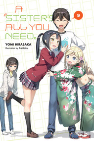 A Sister's All You Need., Vol. 9 (light novel) by Yomi Hirasaka, Kantoku, Kevin Gifford, 9781975316440