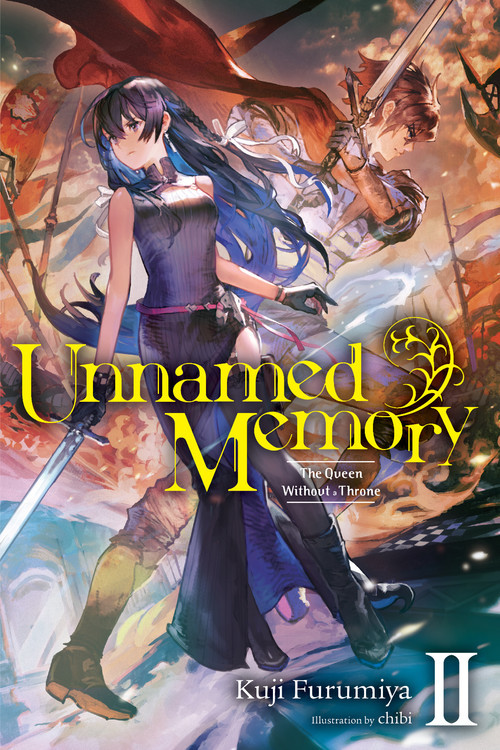 Unnamed Memory, Vol. 2 (light novel) (The Queen Without a Throne) by Kuji Furumiya, chibi, Sarah Tangney, 9781975317119
