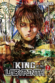 King of the Labyrinth, Vol. 2 (light novel) (Birth of a Hero) by Shien BIS, Noriko Meguro, Luke Hutton, 9781975317287