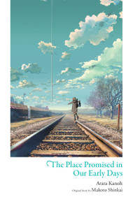 The Place Promised in Our Early Days by Arata Kanoh, Taylor Engel, Makoto Shinkai, 9781975318697
