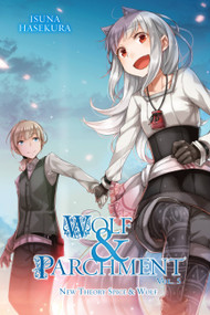 Wolf & Parchment: New Theory Spice & Wolf, Vol. 5 (light novel) by Isuna Hasekura, Jasmine Bernhardt, 9781975321727