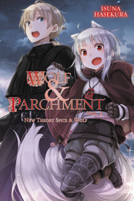 Wolf & Parchment: New Theory Spice & Wolf, Vol. 2 (light novel) by Isuna Hasekura, Jasmine Bernhardt, 9781975326203