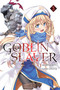 Goblin Slayer, Vol. 5 (light novel) by Kumo Kagyu, Noboru Kannatuki, Kevin Steinbach, 9781975326487