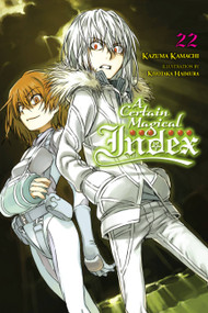 A Certain Magical Index, Vol. 22 (light novel) by Kazuma Kamachi, Kiyotaka Haimura, Alice Prowse, 9781975331283