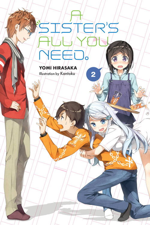 A Sister's All You Need., Vol. 2 (light novel) by Yomi Hirasaka, Kantoku, Kevin Gifford, 9781975353599