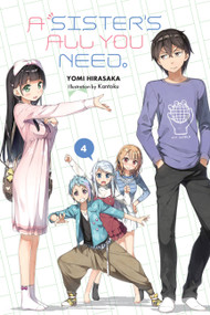 A Sister's All You Need., Vol. 4 (light novel) by Yomi Hirasaka, Kantoku, Kevin Gifford, 9781975353612
