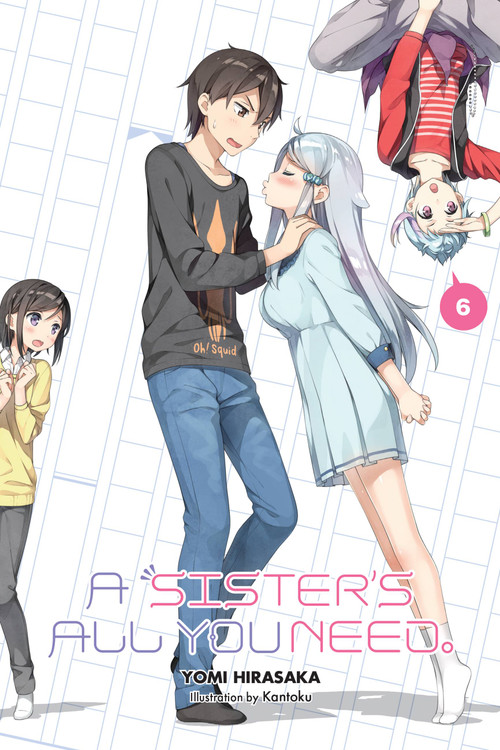 A Sister's All You Need., Vol. 6 (light novel) by Yomi Hirasaka, Kantoku, Kevin Gifford, 9781975353636