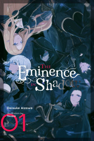 The Eminence in Shadow, Vol. 1 (light novel) by Daisuke Aizawa, Touzai, 9781975359058
