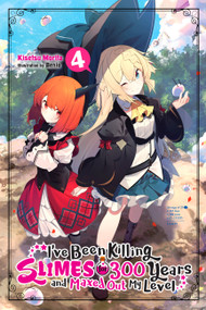I've Been Killing Slimes for 300 Years and Maxed Out My Level, Vol. 4 by Kisetsu Morita, Benio, Jasmine Bernhardt, 9781975382636