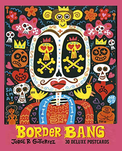 Border Bang (30 Deluxe Postcards) by Jorge R. Gutiérez, 9782374950426
