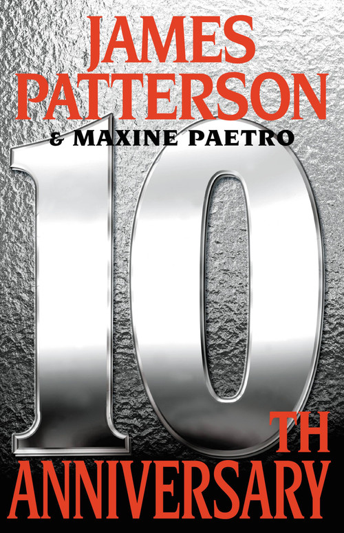 10th Anniversary by James Patterson, Maxine Paetro, 9780316036269