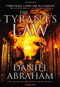 The Tyrant's Law by Daniel Abraham, 9780316080705