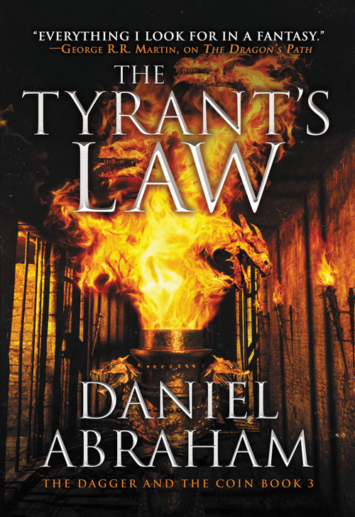 The Tyrant's Law by Daniel Abraham, 9780316080705