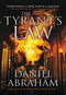 The Tyrant's Law by Daniel Abraham, 9780316080705