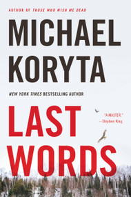 Last Words - 9780316122689 by Michael Koryta, 9780316122689