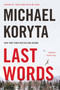 Last Words - 9780316122689 by Michael Koryta, 9780316122689