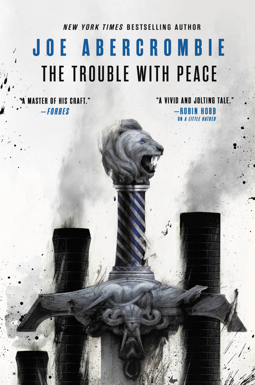 The Trouble with Peace by Joe Abercrombie, 9780316187183