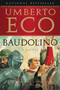 Baudolino by Umberto Eco, William Weaver, 9780156029063