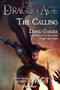 Dragon Age: The Calling (The Calling) by David Gaider, 9780765324092