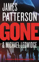 Gone - 9780316210980 by James Patterson, Michael Ledwidge, 9780316210980