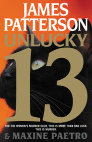 Unlucky 13 - 9780316211291 by James Patterson, Maxine Paetro, 9780316211291