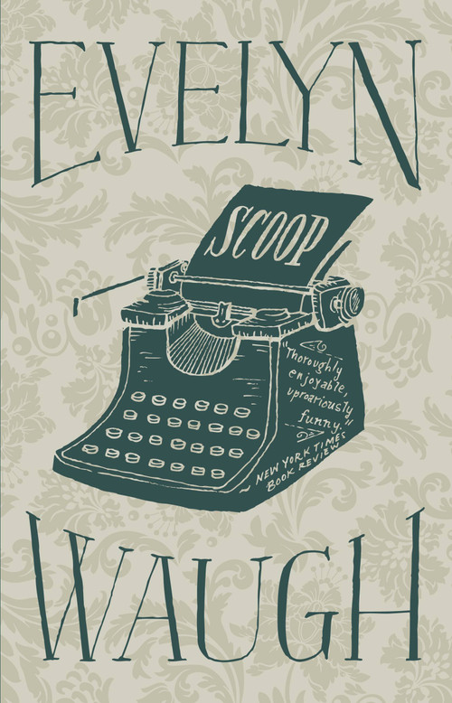 Scoop by Evelyn Waugh, 9780316216364
