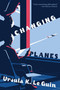 Changing Planes (Stories) by Ursula K. Le Guin, Karen Joy Fowler, 9780358380023