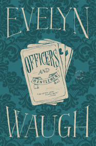Officers and Gentlemen - 9780316216623 by Evelyn Waugh, 9780316216623