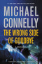 The Wrong Side of Goodbye by Michael Connelly, 9780316225946