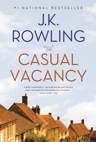 The Casual Vacancy - 9780316228589 by J. K. Rowling
