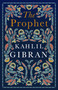 The Prophet (Annotated Edition with illustrations) - 9781847498274 by Kahlil Gibran, 9781847498274