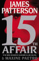 15th Affair by James Patterson, Maxine Paetro, 9780316290036