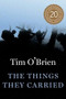 The Things They Carried by Tim O'Brien, 9780547391175