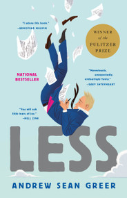 Less (Winner of the Pulitzer Prize) (A Novel) by Andrew Sean Greer, 9780316316125