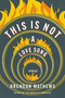 This Is Not a Love Song by Brendan Mathews, 9780316382144