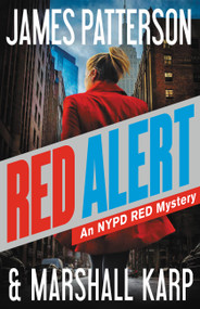 Red Alert (An NYPD Red Mystery) - 9780316395564 by James Patterson, Marshall Karp, 9780316395564