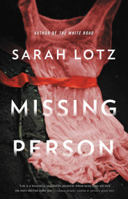 Missing Person by Sarah Lotz, 9780316396646