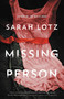 Missing Person by Sarah Lotz, 9780316396646